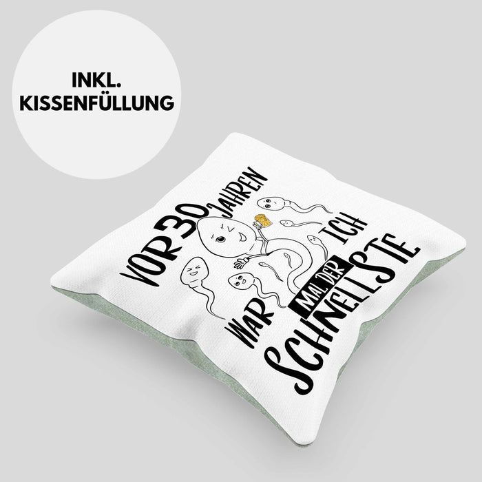 30er Geburtstag Kissen mit Füllung 40x40 Geschenk Mann Männer vor 30 Jahren War Ich Mal Der Schnellste (Grau) Grün Trendation