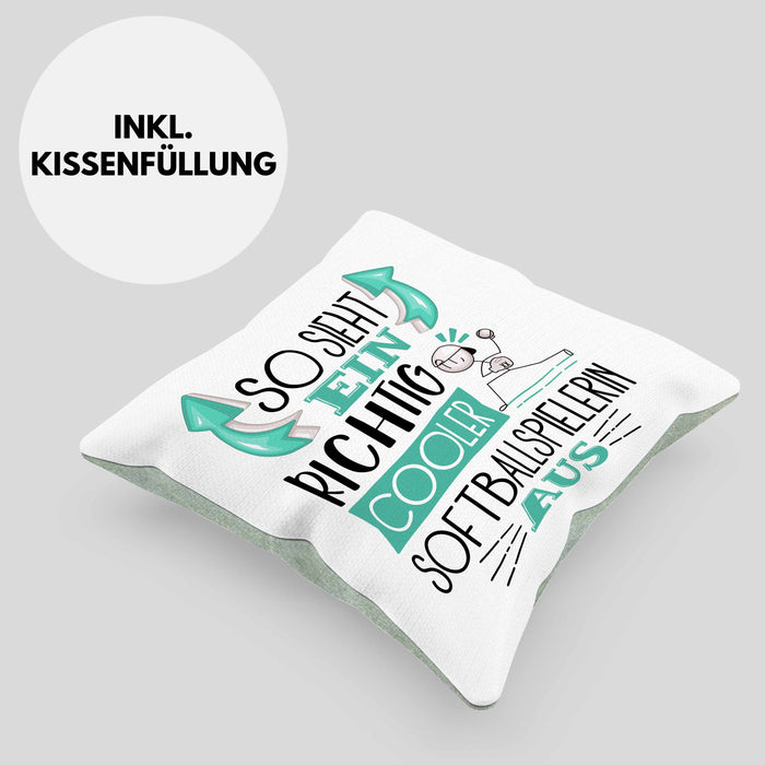 So Sieht Ein Richtig Cooler Softballspielerin Aus Geschenk Kissen mit Füllung 40x40 Lustiger Spruch Geschenkidee (Grau) Grün Trendation