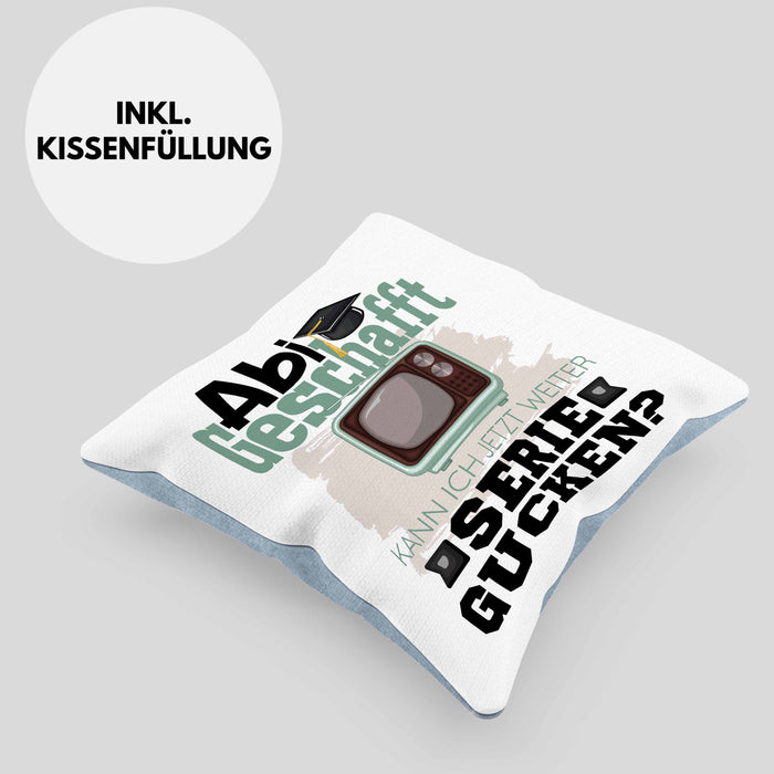 Abi Geschafft Abitur Prüfung Bestanden Kissen mit Füllung 40x40 Geschenk Kann Ich Jetzt Weiter Serie Gucken Serienjunkie Geschenkidee (Grau) Blau Trendation