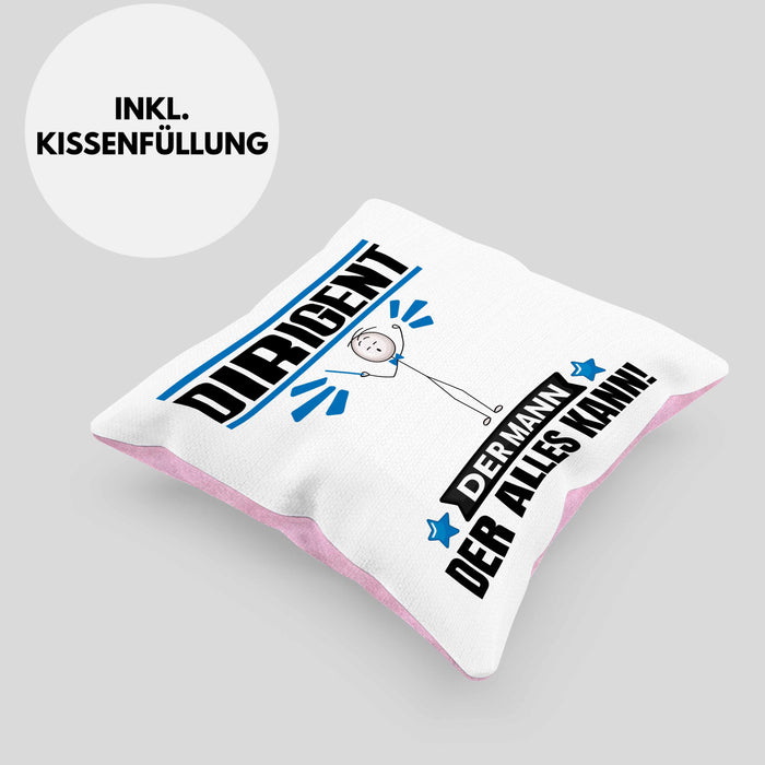Dirigent Kissen mit Füllung 40x40 Geschenk für Dirigent Der Mann Der Alles Kann Geschenkidee zum Geburtstag (Grau) Rosa Trendation