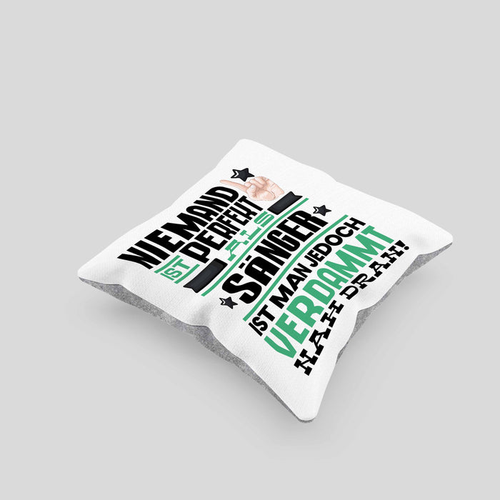 Sänger Geschenk Kissen mit Füllung 40x40 Lustige Geschenkidee für Sänger Geburtstag Niemand Ist Perfekt Aber Als Sänger Ist Man Nah Dran (Grau) Grau Trendation