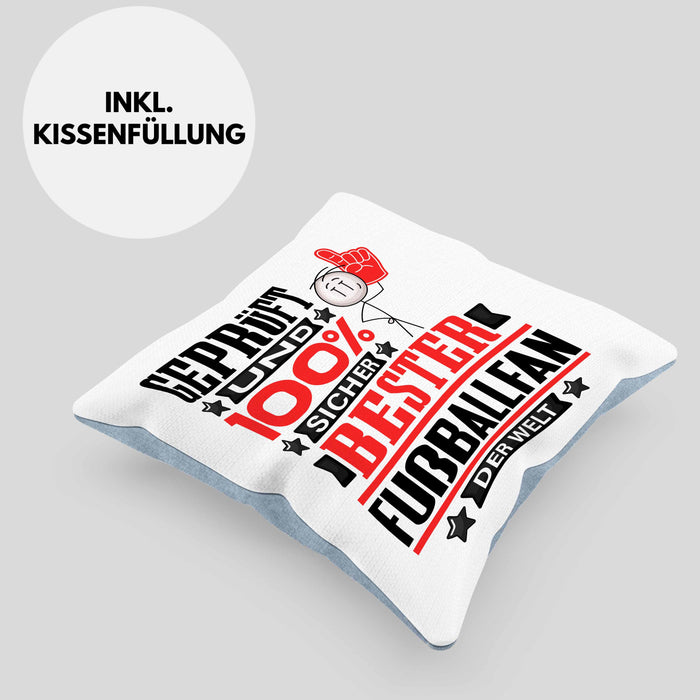 Fußballfan Geschenk Lustiger Spruch für Fußballfan Geschenkidee Bester Fußballfan Der WeltKissen mit Füllung 40x40 (Grau) Blau Trendation