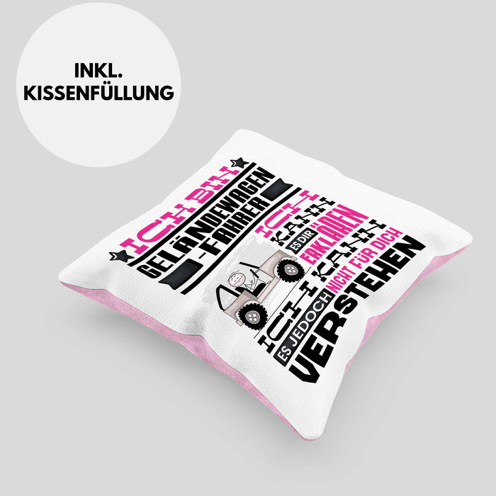 Geländewagenfahrer Geschenk Kissen mit Füllung 40x40 Lustige Geschenkdiee für einen Geländewagenfahrer Geburtstag Ich Bin Geländewagenfahrer Ich Kann Es Dir Erklären Aber Nicht Für Dich Verstehen (Grau) Rosa Trendation