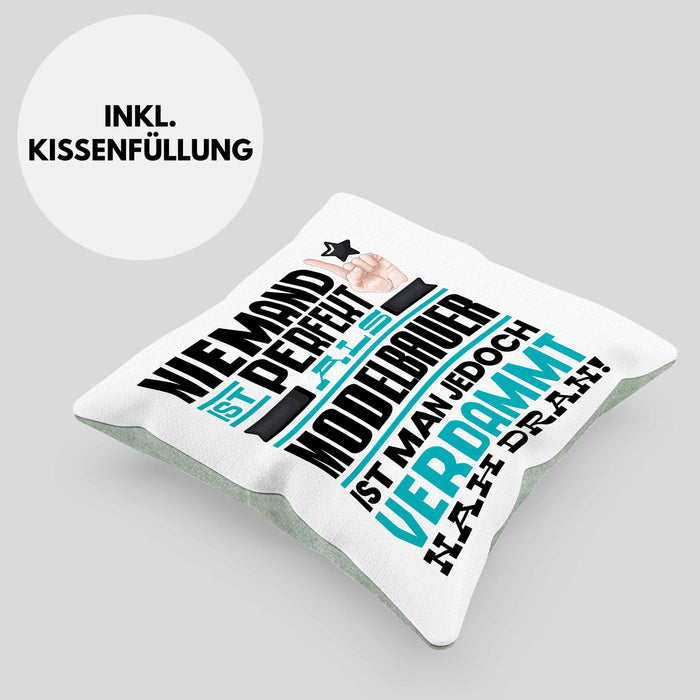 Modelbauer Geschenk Kissen mit Füllung 40x40 Lustige Geschenkidee für Modelbauer Geburtstag Niemand Ist Perfekt Aber Als Modelbauer Ist Man Nah Dran (Grau) Grün Trendation