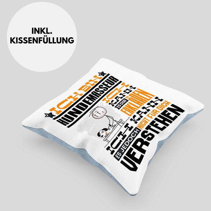 Hundemasseur Geschenk Kaffee-Kissen mit Füllung 40x40 Geschenkidee für Hundemasseur Ich Bin Hundemasseur Ich Kann Es Dir Erklären Jedoch Nicht Für Dich Verstehen Spruch Lustig (Grau) Blau Trendation