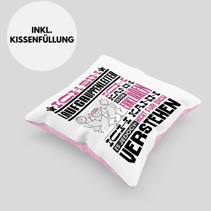 Laufgruppenleiter Geschenk Kaffee-Kissen mit Füllung 40x40 Geschenkidee für Laufgruppenleiter Ich Bin Laufgruppenleiter Ich Kann Es Dir Erklären Jedoch Nicht Für Dich Verstehen Spruch Lustig (Grau) Rosa Trendation