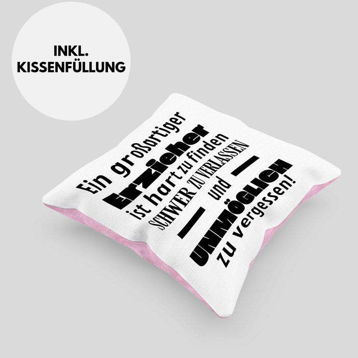 Erzieher Abschied Geschenk Kissen mit Füllung 40x40 Abschiedsgeschenk für Erzieher Hart Zu Finden Schwer Zu Verlassen (Grau) Rosa Trendation