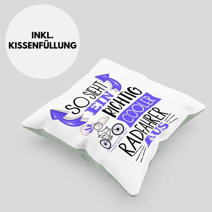 Radfahrer Kissen mit Füllung 40x40 Geschenk So Sieht Ein Richtig Cooler Radfahrer Aus Geschenkidee Spruch Lustig (Grau) Grün Trendation