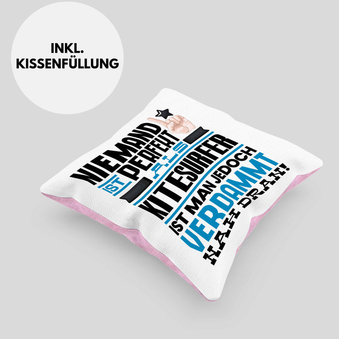 Kitesurfer Geschenk Kissen mit Füllung 40x40 Lustige Geschenkidee für Kitesurfer Geburtstag Niemand Ist Perfekt Aber Als Kitesurfer Ist Man Nah Dran (Grau) Rosa Trendation