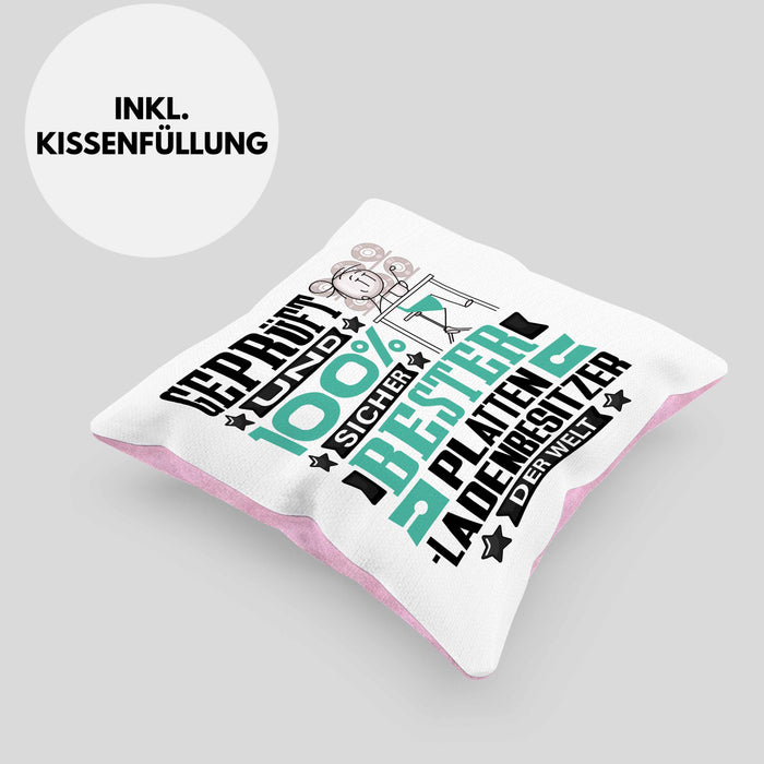 Plattenladenbesitzer Geschenk Lustiger Spruch für Plattenladenbesitzer Geschenkidee Bester Plattenladenbesitzer Der WeltKissen mit Füllung 40x40 (Grau) Rosa Trendation