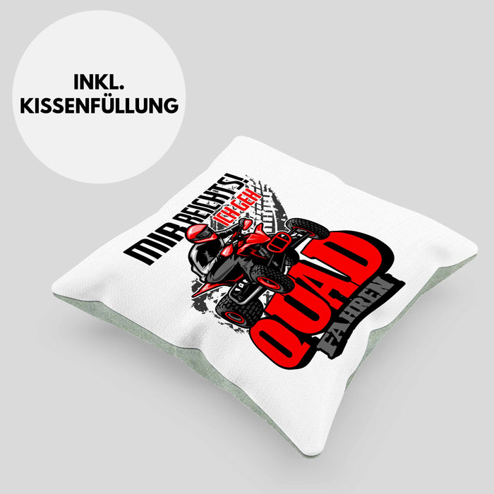 Mir Reichts Ich Geh Quad Fahren Kissen mit Füllung 40x40 Geschenk Quadfahrer Geschenkidee Lustiger Spruch (Grau) Grün Trendation