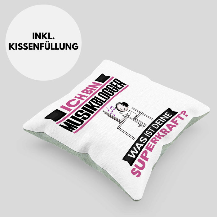 Musikblogger Kissen mit Füllung 40x40 Geschenk für Musikblogger Geburtstag Lustiger Spruch Was Ist Deine Superkraft (Grau) Grün Trendation