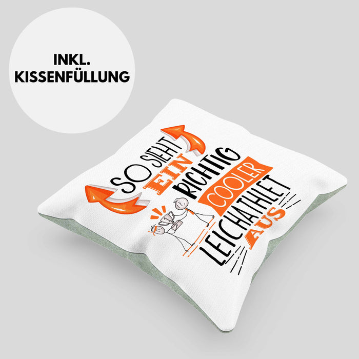 Leichtathlet Kissen mit Füllung 40x40 Geschenk So Sieht Ein Richtig Cooler Leichtathlet Aus Geschenkidee Spruch Lustig (Grau) Grün Trendation
