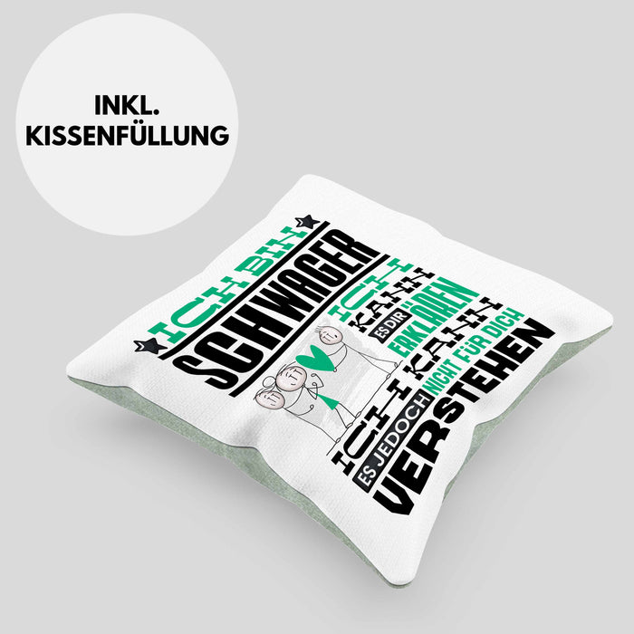 Schwager Geschenk Kaffee-Kissen mit Füllung 40x40 Geschenkidee für Schwager Ich Bin Schwager Ich Kann Es Dir Erklären Jedoch Nicht Für Dich Verstehen Spruch Lustig (Grau) Grün Trendation