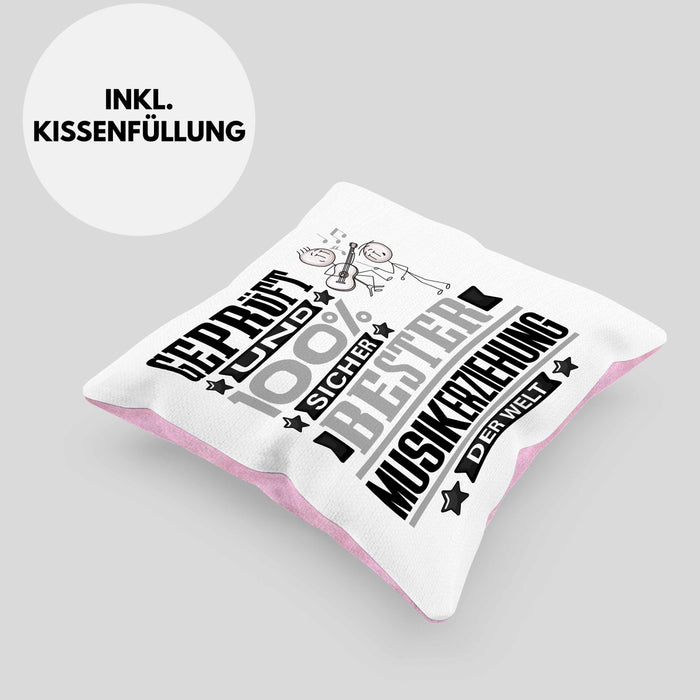 Musikerziehung Geschenk Lustiger Spruch für Musikerziehung Geschenkidee Bester Musikerziehung Der WeltKissen mit Füllung 40x40 (Grau) Rosa Trendation