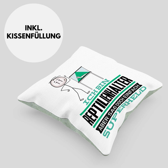 Reptilienhalter Geschenk Kissen mit Füllung 40x40 Ich Bin Reptilienhalter Aber Sag Doch Einfach Superheld Lustige Geschenkdiee für Reptilienhalter (Grau) Grün Trendation