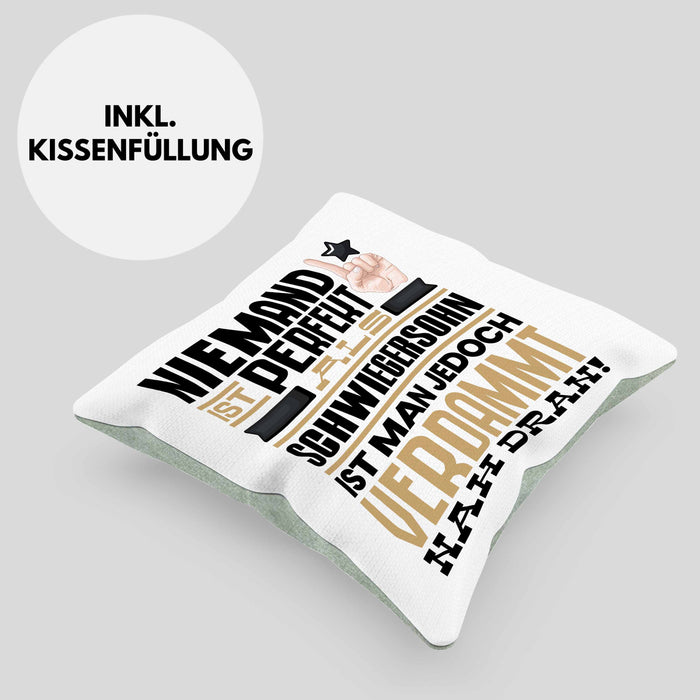 Schwiegersohn Geschenk Kissen mit Füllung 40x40 Lustige Geschenkidee für Schwiegersohn Geburtstag Niemand Ist Perfekt Aber Als Schwiegersohn Ist Man Nah Dran (Grau) Grün Trendation