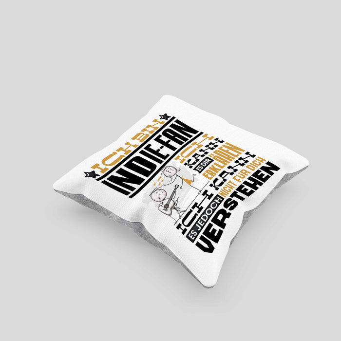 Indie-Fan Geschenk Kissen mit Füllung 40x40 Geschenkidee für Indie-Fan Geburtstag Lustig Ich Bin Indie-Fan Ich Kann Es Dir Erklären Aber Nicht Für Dich Verstehen (Grau) Grau Trendation