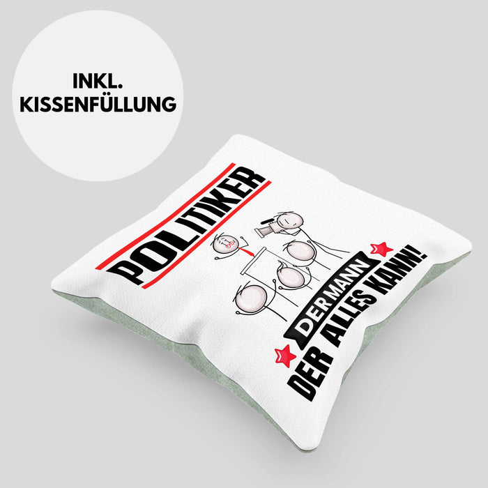 Politiker Kissen mit Füllung 40x40 Geschenk für Politiker Der Mann Der Alles Kann Geschenkidee zum Geburtstag (Grau) Grün Trendation