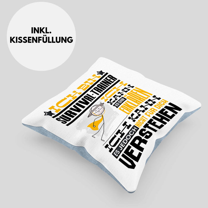 Survival-Trainer Geschenk Kaffee-Kissen mit Füllung 40x40 Geschenkidee für Survival-Trainer Ich Bin Survival-Trainer Ich Kann Es Dir Erklären Jedoch Nicht Für Dich Verstehen Spruch Lustig (Grau) Blau Trendation