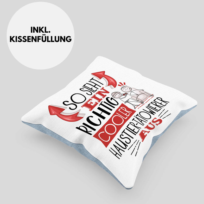 Haustier-Tätowierer Kissen mit Füllung 40x40 So Sieht Ein Richtig Cooler Haustier-Tätowierer Aus Geschenk Lustiger Spruch Geschenkidee (Grau) Blau Trendation