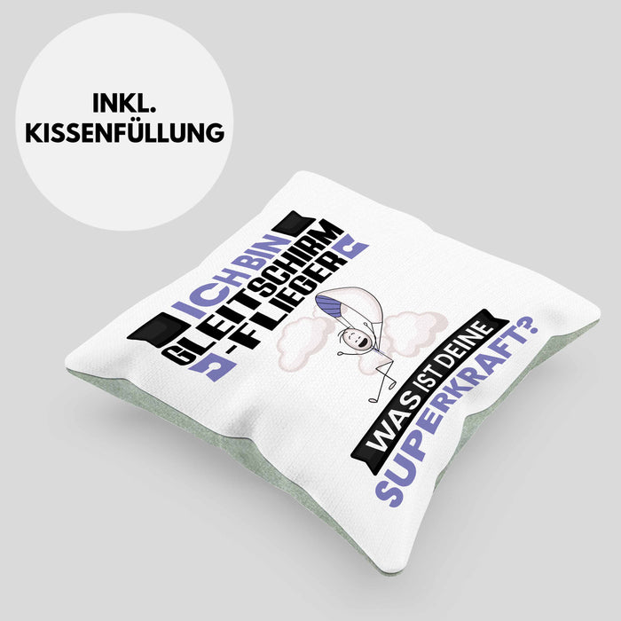 Gleitschirmflieger Kissen mit Füllung 40x40 Geschenk für Gleitschirmflieger Geburtstag Lustiger Spruch Was Ist Deine Superkraft (Grau) Grün Trendation