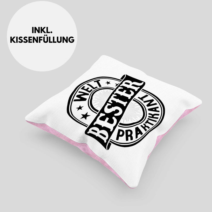 Praktikant Kissen mit Füllung 40x40 Geschenk Lustiger Spruch Welt Bester Praktikant (Grau) Rosa Trendation