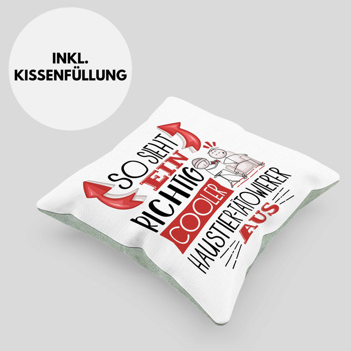 Haustier-Tätowierer Kissen mit Füllung 40x40 So Sieht Ein Richtig Cooler Haustier-Tätowierer Aus Geschenk Lustiger Spruch Geschenkidee (Grau) Grün Trendation
