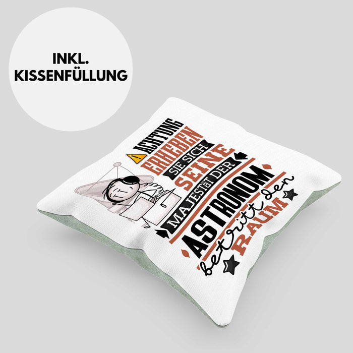Astronom Geschenk Kissen mit Füllung 40x40 Lustiger Spruch Erheben Sie Sich Der Astronom Betritt den Raum (Grau) Grün Trendation
