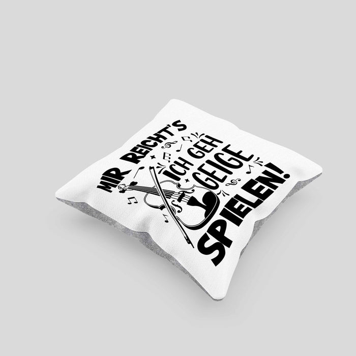 Geigenspieler Geschenk Kissen mit Füllung 40x40 Geigenspielerin Geigen Spruch Mir Reichts Ich Geh Geige Spielen (Grau) Grau Trendation