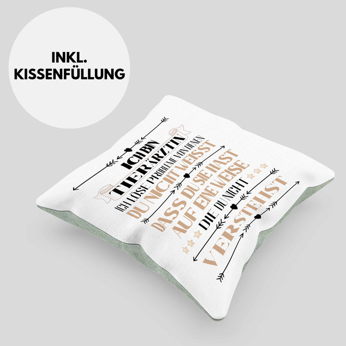Tierärztin Geschenk Lustiger Spruch Geschenkidee KaffeeKissen mit Füllung 40x40 (Grau) Grün Trendation