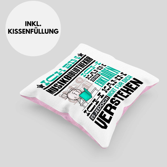 Musikbibliothekar Geschenk Kissen mit Füllung 40x40 Lustige Geschenkdiee für einen Musikbibliothekar Geburtstag Ich Bin Musikbibliothekar Ich Kann Es Dir Erklären Aber Nicht Für Dich Verstehen (Grau) Rosa Trendation