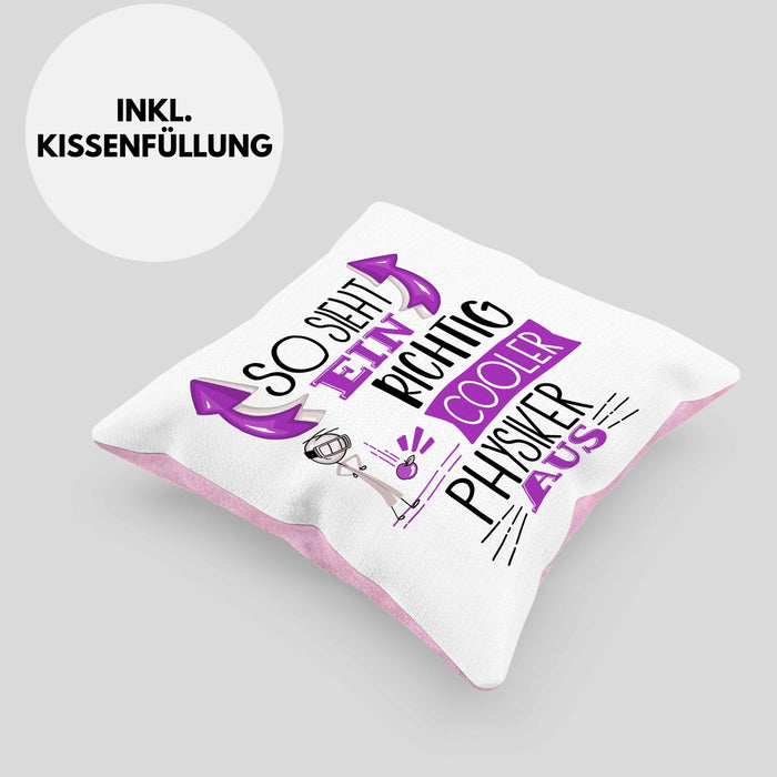 Physiker Kissen mit Füllung 40x40 Geschenk So Sieht Ein RIchtig Cooler Physiker Aus Geschenkidee Lustiger Spruch Geburtstag Physiklehrer Student (Grau) Rosa Trendation