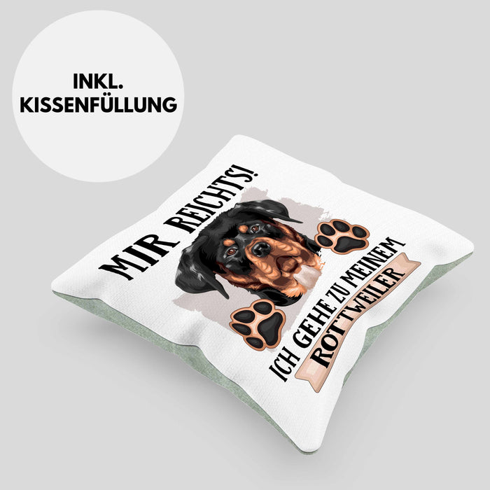 Rottweiler Besitzer Kissen mit Füllung 40x40 Geschenk Lustiger Spruch Geschenkidee Mir Reichts Ich Geh Zu Meinem Rottweiler (Grau) Grün Trendation