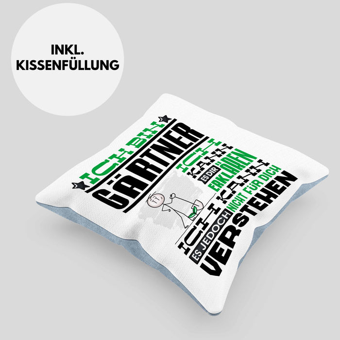 Gärtner Geschenk Kissen mit Füllung 40x40 Geschenkidee für Gärtner Geburtstag Lustiger Spruch Ich Bin Gärtner Ich Kann Es Dir Erklären Aber Nicht Für Dich Verstehen (Grau) Blau Trendation