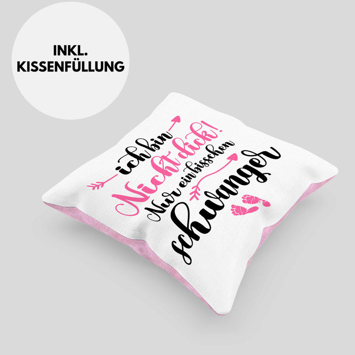 Kissen mit Füllung 40x40 Ich Bin Nicht Dick Ich Bin Schwanger Geschenk Überraschung Schwangerschaftsverkündung (Grau) Rosa Trendation