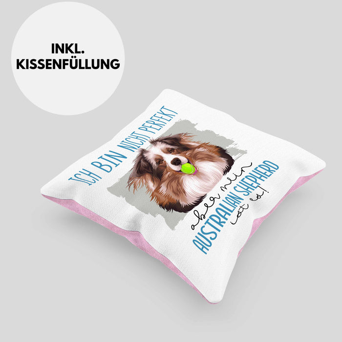 Australian Shepherd Besitzer Kissen mit Füllung 40x40 Geschenk Lustiger Spruch Geschenkidee Besitzerin Ich Bin Nicht toll Aber Mein Australian Shepherd Ist Es (Grau) Rosa Trendation