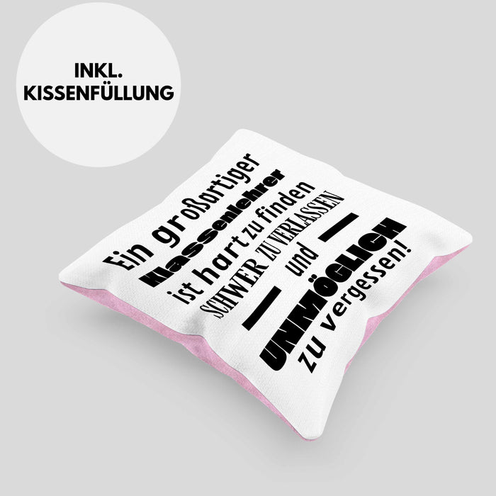 Klassenlehrer Abschied Geschenk Kissen mit Füllung 40x40 Abschiedsgeschenk für Klassenlehrer Hart Zu Finden Schwer Zu Verlassen (Grau) Rosa Trendation
