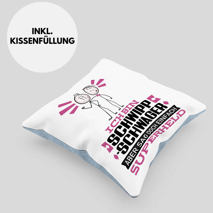 Schwippschwager Geschenk Kissen mit Füllung 40x40 Ich Bin Schwippschwager Aber Sag Doch Einfach Superheld Lustige Geschenkdiee für Schwippschwager (Grau) Blau Trendation