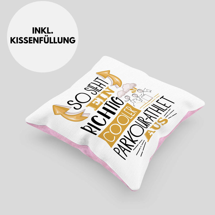 Parkour-Athlet Kissen mit Füllung 40x40 Geschenk So Sieht Ein Richtig Cooler Parkour-Athlet Aus Geschenkidee Spruch Lustig (Grau) Rosa Trendation