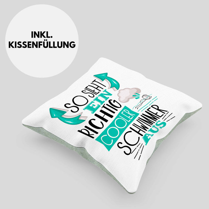 Schwimmer Kissen mit Füllung 40x40 Geschenk So Sieht Ein Richtig Cooler Schwimmer Aus Geschenkidee Spruch Lustig (Grau) Grün Trendation