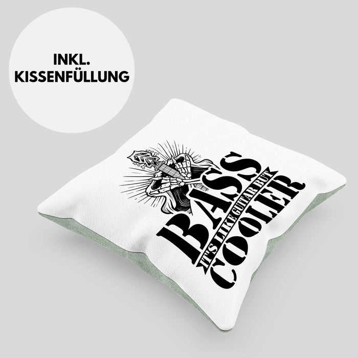 Bassist Kissen mit Füllung 40x40 Geschenk Bass-Spieler Geschenkidee Bass It's Like Guitar But Cooler (Grau) Grün Trendation