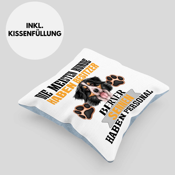 Berner Sennen Besitzer Kissen mit Füllung 40x40 Geschenk Lustiger Spruch Geschenkidee Besitzerin Berner Sennen Haben Personal (Grau) Blau Trendation