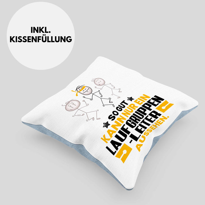 Laufgruppenleiter Geschenk Kissen mit Füllung 40x40 So Gut Kann Nur Ein Laufgruppenleiter Aussehen Geschenkidee (Grau) Blau Trendation