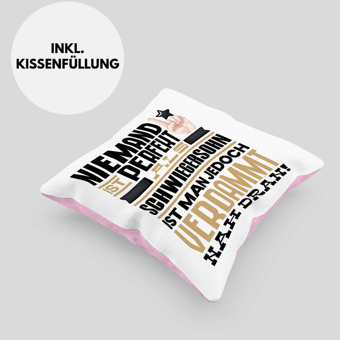 Schwiegersohn Geschenk Kissen mit Füllung 40x40 Lustige Geschenkidee für Schwiegersohn Geburtstag Niemand Ist Perfekt Aber Als Schwiegersohn Ist Man Nah Dran (Grau) Rosa Trendation