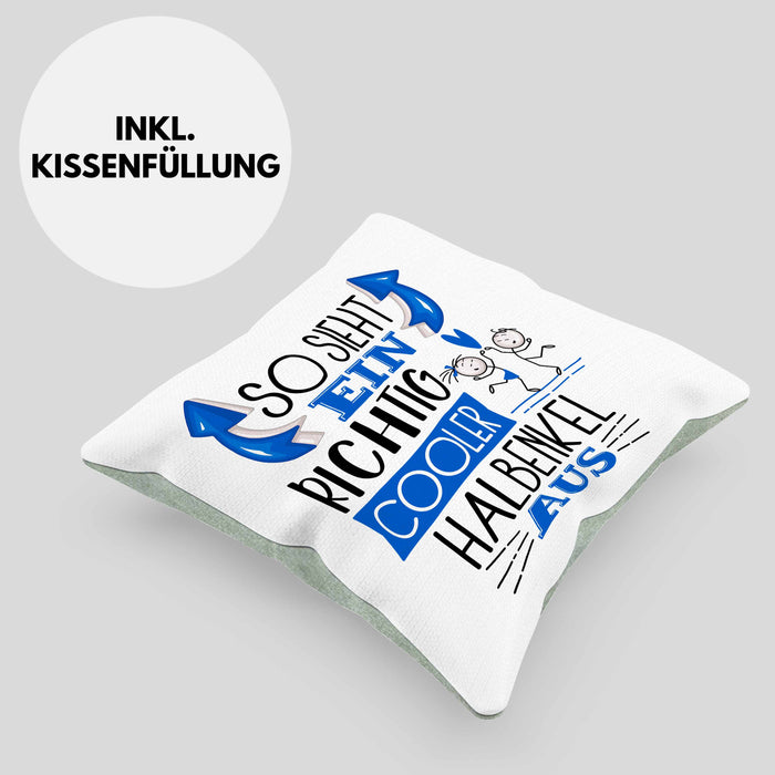 Halbenkel Kissen mit Füllung 40x40 Geschenk So Sieht Ein RIchtig Cooler Halbenkel Aus Geschenkidee Lustiger Spruch Geburtstag (Grau) Grün Trendation