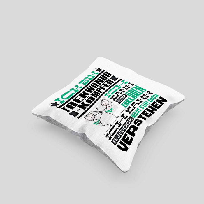 Taekwondo-Kämpfer Geschenk Kaffee-Kissen mit Füllung 40x40 Geschenkidee für Taekwondo-Kämpfer Ich Bin Taekwondo-Kämpfer Ich Kann Es Dir Erklären Jedoch Nicht Für Dich Verstehen Spruch Lustig (Grau) Grau Trendation