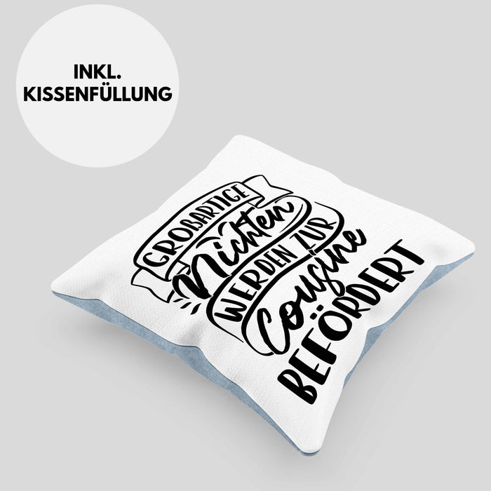 Cousine Kissen mit Füllung 40x40 Geschenk Großartige Nichten Werden Zur Cousine Befördert (Grau) Blau Trendation