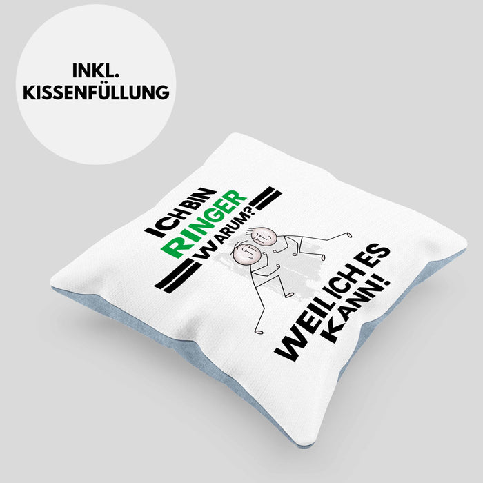 Ringer Geschenk Kissen mit Füllung 40x40 Lustiger Spruch Ich Bin Ringer Warum Weil Ich Es Kann Geschenkidee Bester Ringer Geburtstag (Grau) Blau Trendation