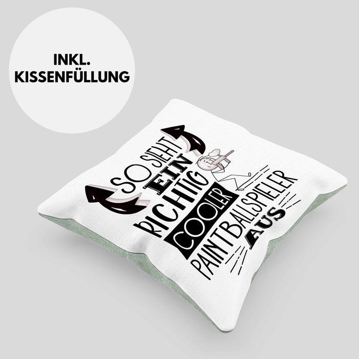 So Sieht Ein Richtig Cooler Paintballspieler Aus Geschenk Kissen mit Füllung 40x40 Lustiger Spruch Geschenkidee (Grau) Grün Trendation